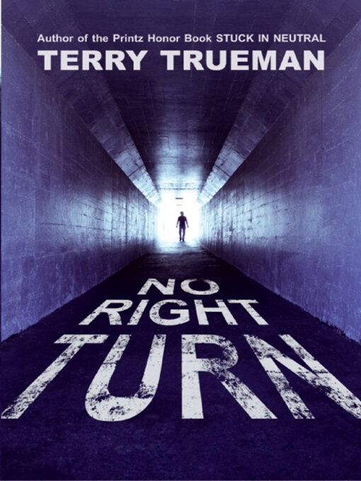 Title details for No Right Turn by Terry Trueman - Available
